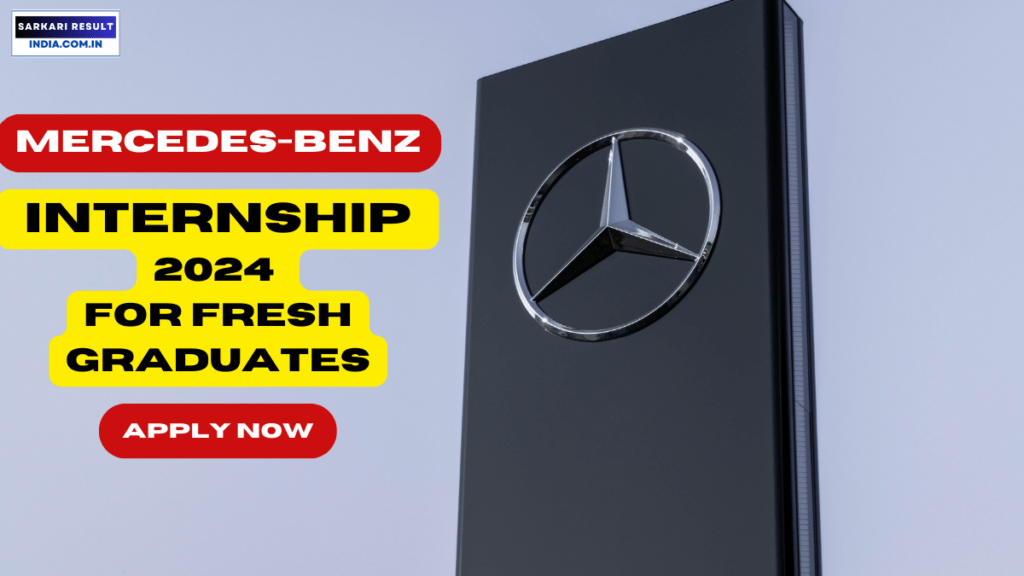 Mercedes-Benz Internship 2024 for Fresh Graduates